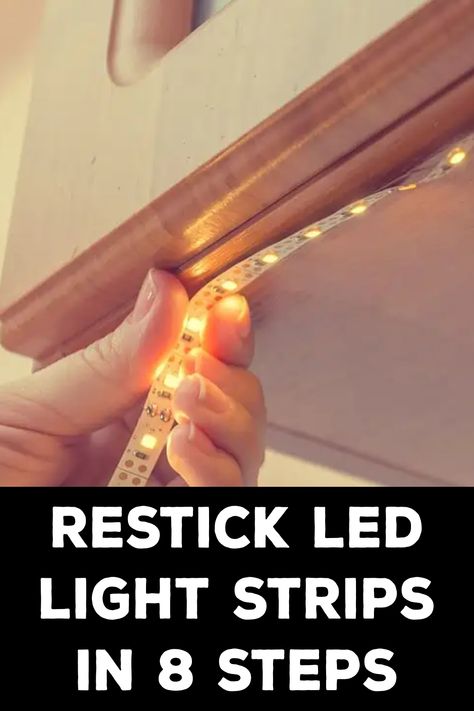 How to Restick Led Light Strips Bedroom Rope Lighting Ideas, Places To Put Led Light Strips, Led Strip Lighting Ideas Bedroom, Led Light Strip Ideas, Strip Lights Bedroom, Led Lights Strip Ideas, Led Strip Lighting Ideas, Hanging Led Lights, Led Lighting Ideas