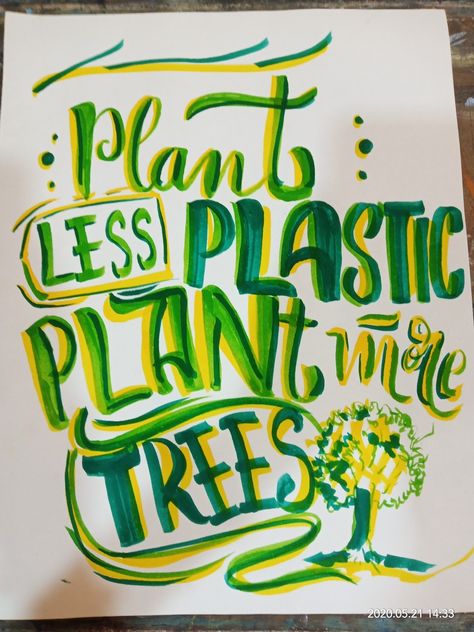 Slogan Writing On Earth Day, Placard For Environment Day, Save Trees Poster With Slogan, Environment Day Placard Ideas, Environment Day Slogan Ideas, Environment Day Poster Ideas Aesthetic, Plant More Trees Poster, Design For Slogan Ideas Border, Creative Slogan Design