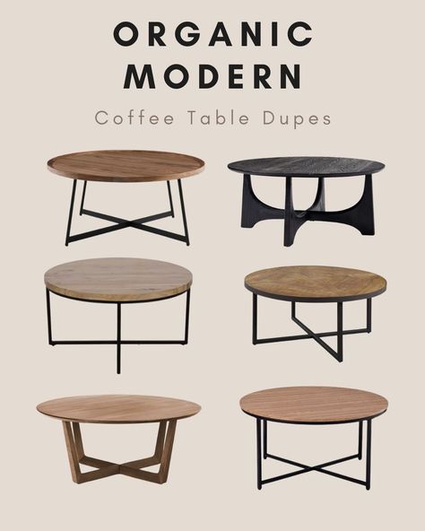 Organic Modern Coffee Tables from $150-$600 Modern Coffee Table Design, Boho Living Room Coffee Tables, Coffee Table Design Ideas, Modern Organic Decor, Interiors 2023, Coffee Table Living Room Modern, Organic Interior Design, Living Room Interiors, Organic Modern Living Room