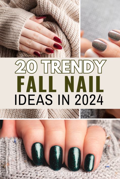 20 Cute Fall Nail Ideas in 2024 - Lifestyle with Leah Fall Nails Trend 2024, Summer Fall Nails 2024, Nail Ideas For September 2024, Fall 2024 Dip Nail Colors, Nail Colours For Fall 2024, Top Fall Nail Colors 2024, Fall Dip Colors 2024, 2024 Fall Nails Trend, Dip Nails Fall 2024