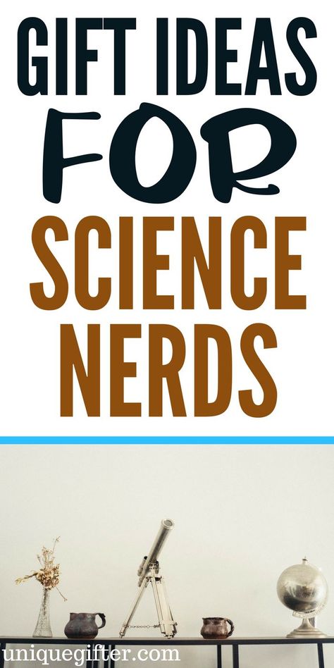 Gift Ideas for Science Nerds | Nerdy gift ideas | STEM gifts for adults | What to buy a guy who likes science | What to buy a female engineer | what to get my girlfriend for a geek Christmas present | Valentine's day gifts with science | creative anniversary presents | mentally engaging gifts for adults | unique gift ideas for adults Physics Gifts, Nerdy Christmas, Geek Christmas, Nerdy Guys, Adult Valentines, Gift Ideas For Kids, Science Geek, Science Nerd, Nerdy Gifts