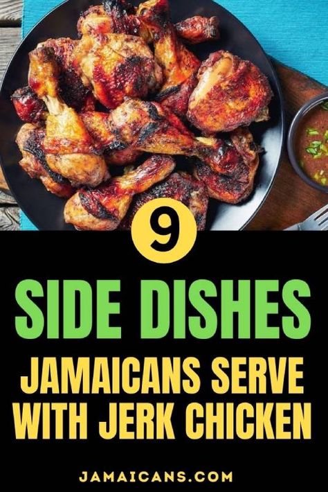 9 Side Dishes Jamaicans Serve with Jerk Chicken Jerk Chicken Sides, Meatball Side Dishes, Pork Side Dishes, Jerk Recipe, Jerk Salmon, Cabbage Side Dish, Side Dishes For Salmon, Jerk Chicken Recipe, Jamaica Food