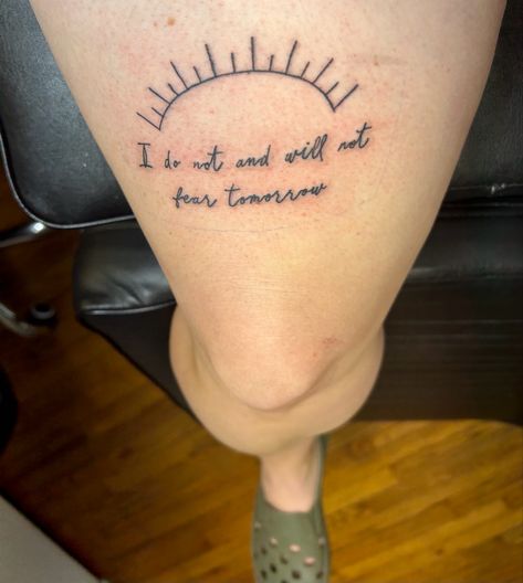 #fearandfridays #zachbryan #tattoo #lyrictattoos I Do Not And Will Not Fear Tomorrow Tat, Zach Bryan Tattoos Women, Fear And Fridays Zach Bryan Tattoo, Zach Bryan Lyric Tattoo, Meaningful Song Lyric Tattoos, Chaotic Tattoo, Tattoo Ideas Leg, Scars Tattoo, Song Lyric Tattoos