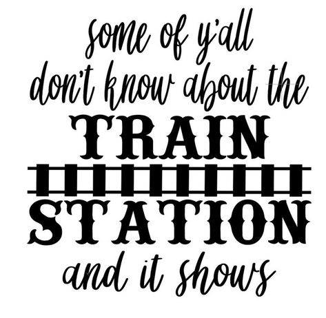 Train Station Quotes Yellowstone, Yellowstone Train Station Memes, Yellow Stone Svg, Yellowstone Signs, Yellowstone Svg Free, Yellowstone Cricut, Yellowstone Sayings, Rodeo Cookies, Yellowstone Train Station