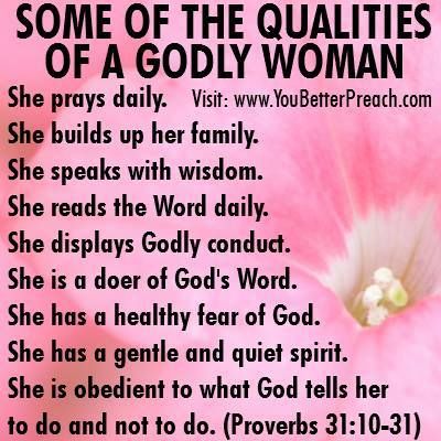 Qualities of a Godly Women- I am no where near perfect a woman, but God knows that I try and love him for loving me unconditionally so Spiritual Values, Virtuous Woman, Soli Deo Gloria, Proverbs 31 Woman, Women Of Faith, Godly Man, Proverbs 31, Christian Women, Bible Scriptures