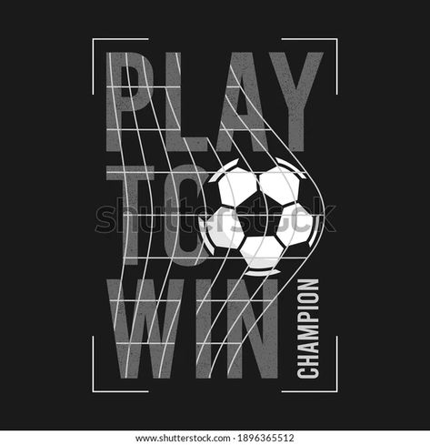 Football or soccer t-shirt design with slogan and ball in football goal net. Typography graphics for sports t-shirt. Sportswear print for apparel. Vector illustration. Soccer Tshirt Designs, Soccer Tshirt, Sports Tshirt Designs, Adobe Illustrator Graphic Design, Soccer T Shirt, Anchor Embroidery, Soccer Poster, Tshirt Printing Design, Graffiti Font