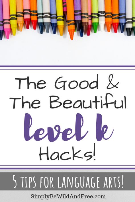 The Good & The Beautiful Level K Hacks for Homeschooling Kindergarten. Do you use The Good and the Beautiful for your homeschool kids? These simple tips and hacks will take this open and go curriculum and turn it into something even better for your homeschool. Learn how to make homeschooling a simple and easy task! #homeschool #thegoodandthebeautiful #kindergarten #homeschoolmom #hacks #curriculum #homeschooling via @simplybewildandfree Kindergarten Spelling Words, Kindergarten Spelling, Homeschool Writing Prompts, Homeschooling Kindergarten, The Good And The Beautiful, Kindergarten Homeschool Curriculum, Homeschool Hacks, Teaching Language, Kindergarten Language Arts