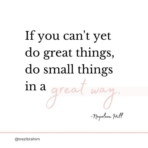 If you can't yet do great things, do small things in a great way.✨ ~Napoleon Hill Sometimes, we may feel overwhelmed or unsure of how to make a significant impact in the world. However, by focusing on the details, by mastering the small tasks, and by giving them our utmost attention, we can create greatness within our reach.💪🏆 It is through our unwavering dedication to excellence that we pave the way for future accomplishments and growth.🚀🌈 Napoleon Hill, Small Things, I Need You, The Way, Inspirational Quotes, Feelings, Reading, Canning, The World