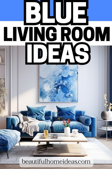 blue living room ideas Cornflower Blue Living Room, Blue Wall Decor Living Room, Country Chic Living Room, Navy Blue Couches, Blue Living Room Ideas, Light Blue Chair, White Floorboards, Blue Sofas Living Room, Blue Walls Living Room