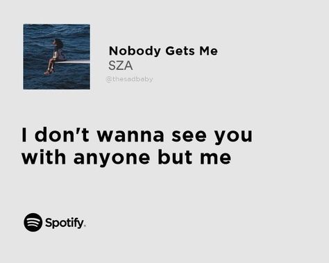 Sza Spotify, Sza Songs, Songs That Describe Me, Meaningful Lyrics, Rap Lyrics Quotes, Song Lyric Quotes, Music Quotes Lyrics Songs, Music Quotes Lyrics, Rap Lyrics