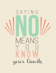 I learned to say No Know Your Limits, Ways To Say Said, Building Self Esteem, Learning To Say No, Saying No, Self Respect, 30 Day Challenge, A Quote, Note To Self