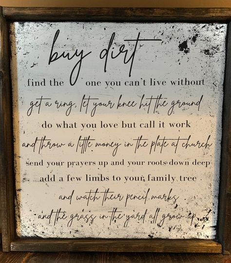 Buy Dirt Song Lyrics Sign - Etsy Song Lyrics Signs Wall Art, Buy Dirt Sign, Lyric Signs, Song Lyric Signs, Buy Dirt, Lyric Wallpaper, Country Music Lyrics Quotes, Song Lyric Art, Country Lyrics