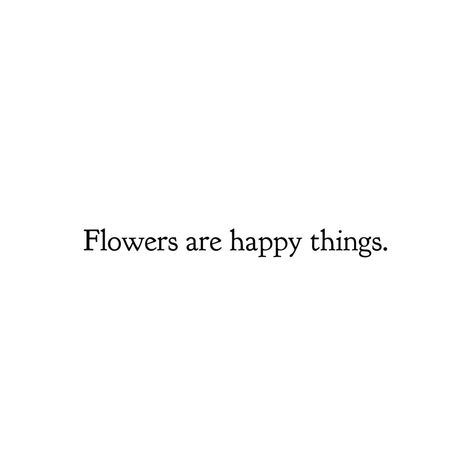 Flowers Short Quotes, Pottery Captions, Flowers Qoute Instagram, Phrases About Flowers, Cute Flower Quotes Short, Receiving Flowers Quotes, Floral Captions, Core Memory Caption, Flowers Quotes Aesthetic