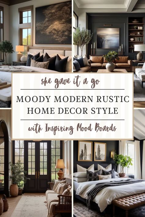 Moody Modern Rustic Home: Inspiring Mood Boards | She Gave It A Go Moody Neutral Home, Neutral Home Mood Board, Modern Rustic Mood Board, Modern Mountain Living Room, Moody Neutral Living Room, Rustic Transitional Living Room, Rustic Eclectic Decor, Urban Farmhouse Decor, Rustic Style Bedroom