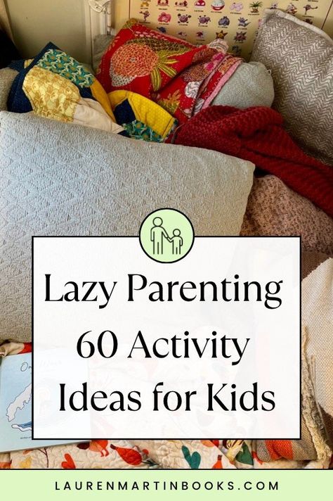 60 Lazy Parenting Activity Ideas for Kids, Toddlers and Preschoolers — Lauren Martin Indoor Activities For Boys 5-7, How To Keep Kids Entertained, Indoor Ideas For Kids, Things To Do Indoors With Kids, Activities To Do With Kids At Home, Things To Do Inside With Kids, Calm Activities For Kids, Kids Fun Activities Indoor, Easy Fun Activities For Kids