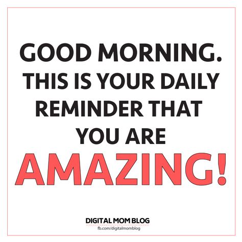 A little good morning reminder and inspiration - you are amazing. Good Morning Quotes Funny, Quotes For Him Good Morning, Good Morning Quotes Inspirational, Morning Quotes Inspirational, Good Morning Meme, Funny Good Morning Memes, Morning Quotes In Hindi, Funny Good Morning Images, Funny Good Morning