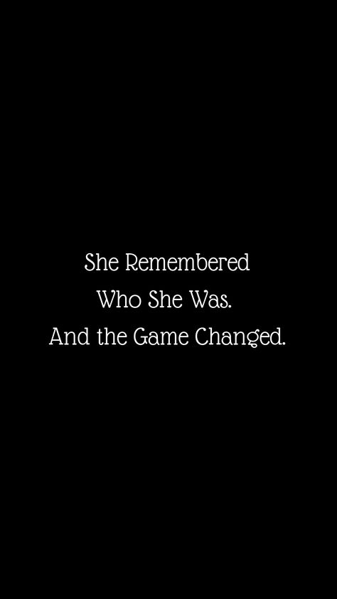 Women Comeback Quotes, She's Back Quotes, Almost Forgot Who I Was Quotes, She Made It Quotes, I Remembered Who I Was Quotes, Who Is She Quotes, Strong Comeback Quotes, She Remembered Who She Was Quotes, She Evolved