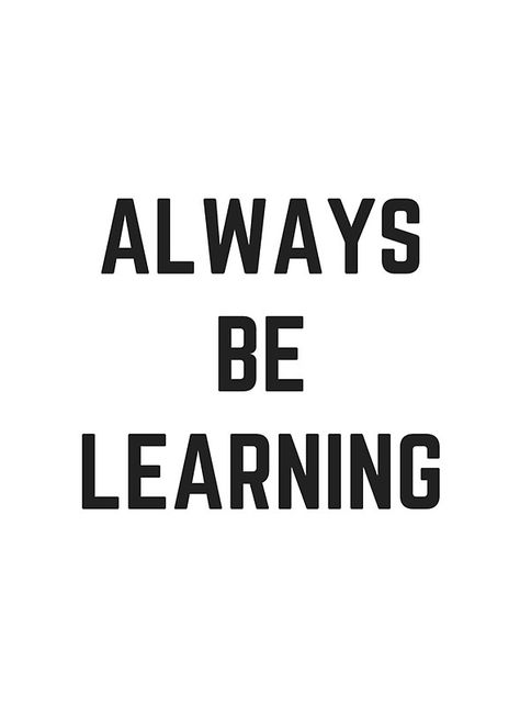 Learn New Things Aesthetic, I Love Learning, Always Learning Quotes, Keep Learning Quotes, Learning Quotes Inspirational, Education Aesthetic, Graduation Wishes, Personal Affirmations, Learn More Quotes