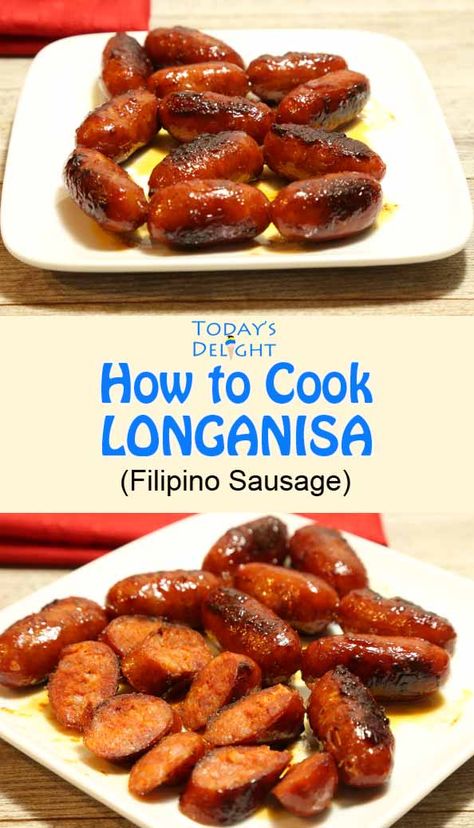 Longanisa is Filipino sausage with many flavors, cooked in water and fried. For step by step instruction how to cook longanisa visit todaysdelight.com How To Cook Longanisa, Filipino Brunch Ideas, Longanisa Breakfast, Filipino Sausage Recipe, Longanisa Recipe Filipino, Filipino Breakfast Ideas, Longaniza Recipe, Filipino Sausage, Longanisa Recipe