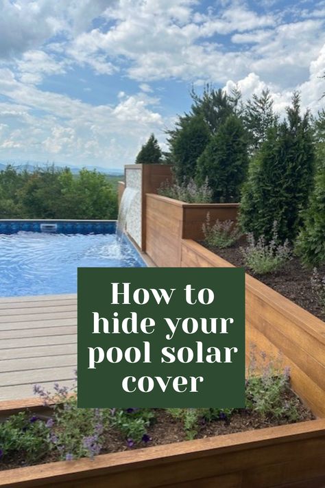 This is a great way to hide your pool solar cover and get cool planters and a waterfall in the process! Hide Pool Pump Ideas, Solar Cover Storage Ideas, Hidden Swimming Pools, Cool Planters, Pool Solar Cover, Solar Blanket For Pool, Pool Equipment Cover, Hidden Pool, Solar Pool Cover