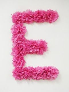 Oh! I think i like this letter idea better! If i do it in pink, it can go up in her room afterwards... Tissue Paper Flowers Easy, Tissue Paper Decorations, Tissue Paper Crafts, Easy Paper Flowers, Parade Float, Tissue Paper Flowers, Flower Letters, Floral Letters, Letter E