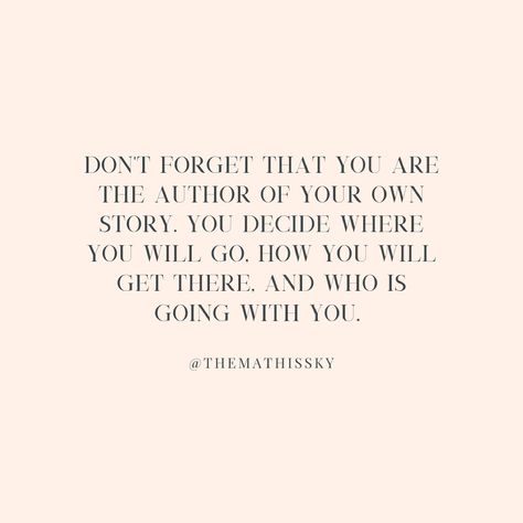 We Write Our Own Story Quotes, Write Your Story Quotes, You Write Your Own Story Quote, I Write My Own Story Quote, Own Your Story Quotes, Rewrite Your Story Quotes, Write Your Own Story Quotes, Your Story Quotes, Storytelling Quotes