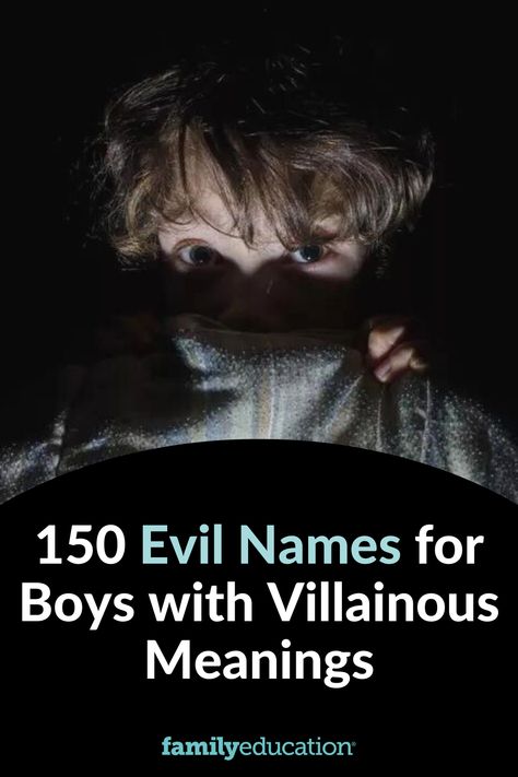 These dark and evil boy names are inspired by famous male villains from history, literature and mythology. Find unique baby name inspiration from these dark names. #babynames Names Meaning Darkness Male, Male Demon Names And Meanings, Evil Character Names Male, Male Names That Mean Evil, Dark Men Names, Names For Evil Characters, Villian Name Ideas Male, Names That Mean Fear, Scary Boy Names