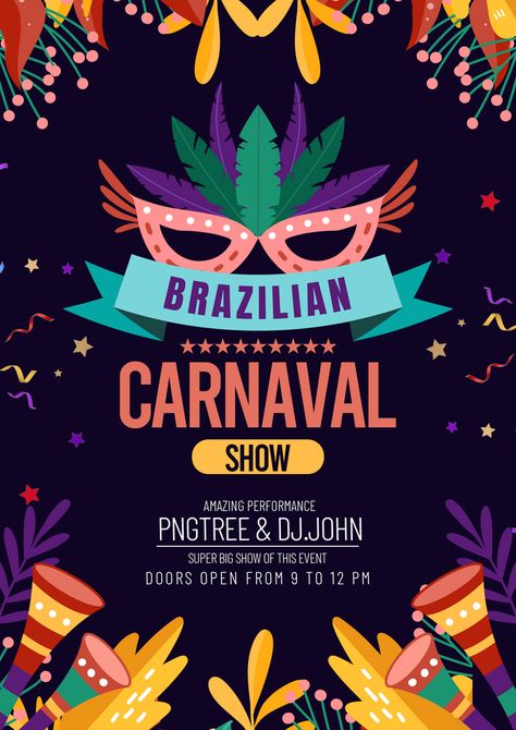 brazil carnival colorful plant leaves trumpet eye mask festival party poster#pikbest#templates Flat Design Poster, Party Design Poster, Carnival Show, Carnival Design, Carnival Celebration, Brazilian Carnival, Colorful Plant, Brazil Carnival, Carnival Posters