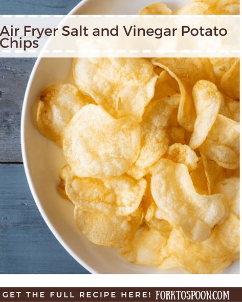 Air Fryer Salt and Vinegar Potato Chips - Fork To Spoon Salt And Vinegar Chips Recipe, Air Fryer Chips, Silvester Snacks, Air Fryer Potato Chips, Potato Chips Recipe, Vinegar Chips, Salt And Vinegar Potatoes, Air Fry Potatoes, Recipe For Air Fryer