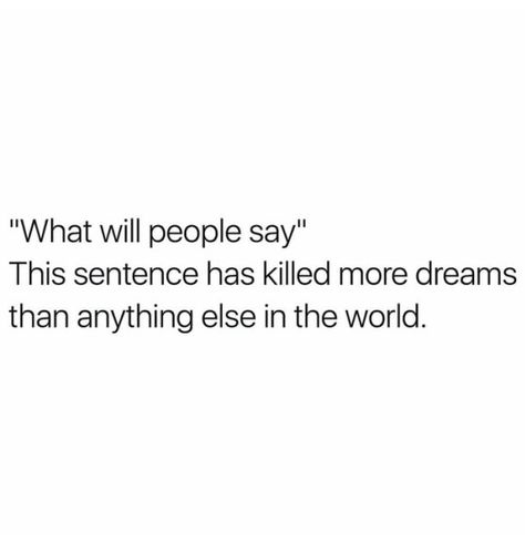 dream killer / what will people say I Am Different Quotes, Random Poems, Random Lines, Collateral Beauty, Kayla Itsines, Deep Thought Quotes, Reality Quotes, Real Quotes, Fact Quotes