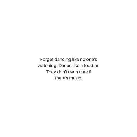 Courageous Living on Instagram: “Forget dancing like no one's watching. Dance like a toddler. They don't even care if there's music.⠀⠀⠀⠀⠀⠀⠀⠀⠀ ⠀⠀⠀⠀⠀⠀⠀⠀⠀ Happy long weekend!…” Happy Long Weekend, Money Blocks, Music Happy, Dance Like No One Is Watching, Healing Journey, Long Weekend, Life Is Beautiful, Vision Board, Dancing