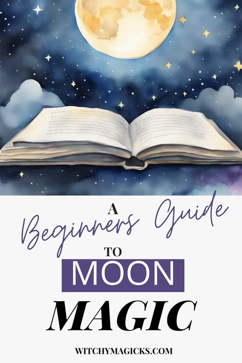 Transform your life with the power of Moon Magic! Our guide demystifies the ancient practice of working with lunar energies, offering insights into rituals, tools, and special lunar events. Embrace the magic of the moon and embark on a journey of spiritual growth and manifestation. #SpiritualGrowth #Manifestation #MoonMagicJourney Moon Powers, Witchy Inspiration, New Moon Magic, Magic Practice, Magic Library, Lunar Magic, Moon Magick, Spells For Beginners, Casting Spells