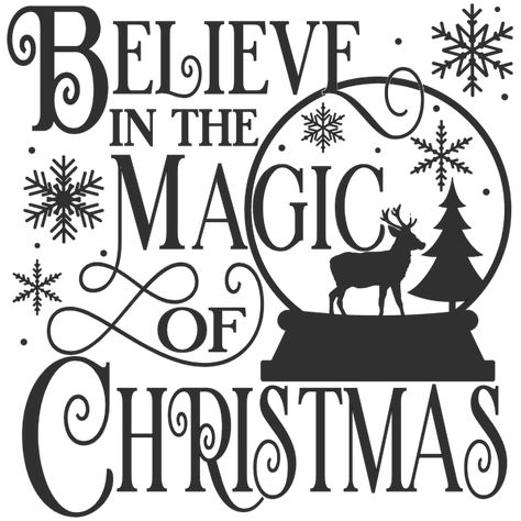 Believe In The Magic, Christmas Vinyl, Silhouette Christmas, The Magic Of Christmas, Magic Of Christmas, Silhouette Cameo Projects, Silhouette Design Store, Noel Christmas, Christmas Quotes