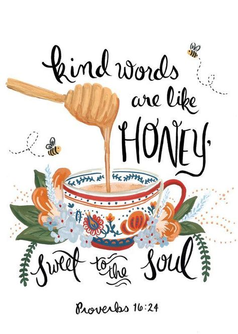 Scripture Art, Kind Words Are Like Honey, Words Are Like Honey, Woord Van God, Ayat Alkitab, Verse Art, Bible Verse Art, Scripture Quotes, Verse Quotes