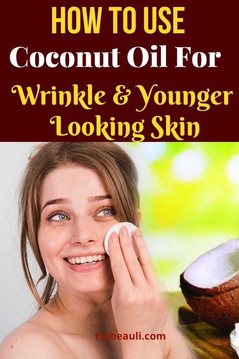 KNow about how to get rid of wrinkle using coconut oil. Its provide younger looking skin and glowing skin. #coconutoil #wrinkle #skincare Home Health Remedies, Natural Moisturizer, Deep Wrinkles, Younger Looking Skin, Wrinkle Remover, Health Motivation, Healthy Living Lifestyle, Health Remedies, Organic Recipes