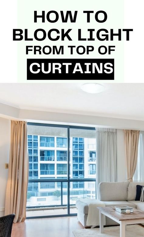 Annoying by the light streaming in through the top of your curtains? Then you HAVE to try these easy and quick solutions that will fix everything. Block Out Curtains, Light Blocking Curtains, Wide Curtains, The Curtains, Smart Ideas, Window Films, Curtain Valance, Window Insulation, Beautiful Interior Design