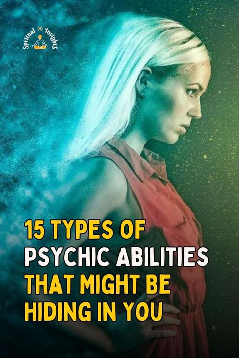 15 Types of Psychic Abilities That Might Be Hiding In You Clairvoyant Psychic Abilities, Psychic Development Exercises, Psychic Development Learning, Energy Psychology, Psychic Intuition, Intuitive Empath, Easy Spells, Energy Healing Spirituality, Psychic Development