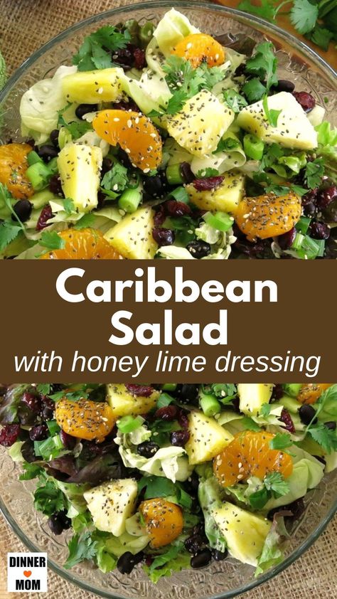 Carribean Salad, Tropical Salad Recipes, Lime Salad Recipes, Caribbean Salad, Pineapple Salad Recipes, Salad With Honey Lime Dressing, Honey Lime Dressing, Summer Salads With Fruit, Green Salad Recipes