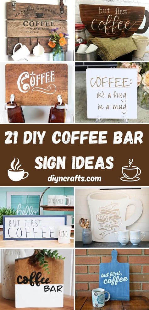 21 DIY Coffee Bar Sign Ideas