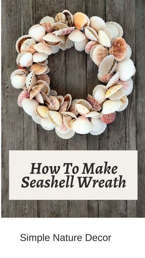 Sea Shells Diy, Make A Wreath, Coastal Wreath, Creative Wreaths, Seashell Projects, Seashell Wreath, Shell Wreath, Shells Diy, Modern Sofa Designs