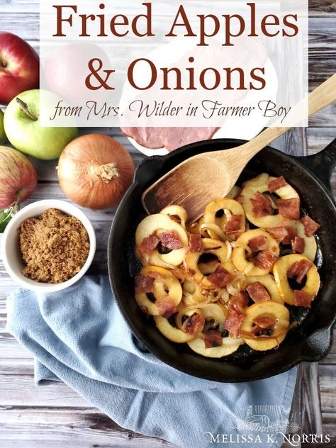 Apples And Onions, Red Delicious Apples, Caramelised Apples, Farmer Boy, Salt Pork, Fried Apples, Cast Iron Recipes, Maple Bacon, Ginger Recipes