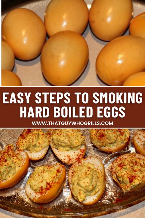 Smoked Deviled Eggs Traeger, Smoked Eggs In Shell, Smoked Deviled Eggs In Smoker, Smoked Eggs In Smoker, 1700 Recipes, Smoked Hard Boiled Eggs, Egg Boil Recipes, Smoked Deviled Eggs Recipe, Bbq Egg