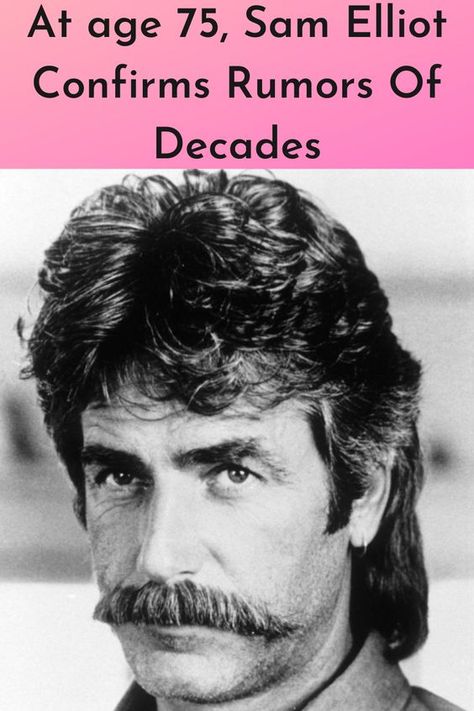 Sam Elliott is well-known as one of the most successful and critically acclaimed actors of his generation. Though he has shied away from courting fame and media attention, that hasn’t stopped him from starring in some of the most popular movies in history over the course of his 53-year career. Sam Elliott Young, Sam Elliott Pictures, Actor Sam Elliott, The Incredible True Story, Sam Elliott, Relationship Challenge, Most Popular Movies, National Treasure, Popular Movies