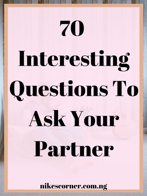 Questions To Ask Girlfriend, Interesting Questions To Ask, Questions To Ask Your Partner, Boyfriend Questions, Truth Or Truth Questions, Partner Questions, Intimate Questions, Deep Questions To Ask, Romantic Questions