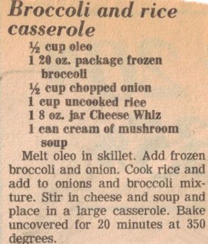 Broccoli Cheese Rice, Broccoli And Rice Casserole, Broccoli And Rice, Cheese Whiz, Broccoli Cheese Casserole, Broccoli Rice Casserole, Rice Casserole Recipes, Vegetable Casserole, Handwritten Recipes