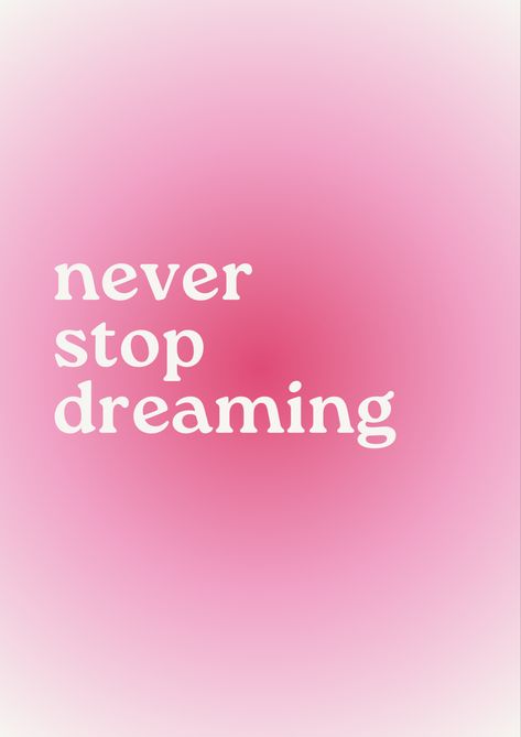 never stop dreaming quotes, never stop dreaming wallpaper, wallapaper aesthetic, aesthetic, wallapaper iphone, quotes, quotes about self love, quotes deep feelings Dreaming Wallpaper, Love Quotes Deep Feelings, Quotes About Self Love, Quotes About Self, Manifest Board, Dreaming Quotes, Iphone Quotes, Motivational Sayings, Quotes About