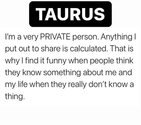 Zodiac Signs Taurus Personality, Taurus Tweets, Taurus Woman Quotes, April Taurus, Taurus Szn, Taurus Journal, Taurus Things, Taurus Memes, Taurus Personality