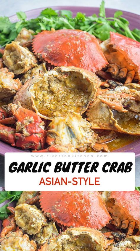 Asian Crab Meat Recipes, Butter Shrimp Recipes Garlic Filipino, Asian Dungeness Crab Recipes, Butter Garlic Crab, Chili Garlic Crab Recipe, Live Crab Recipes, Mudcrab Recipe, Asian Blue Crab Recipe, Seafood Snackers Recipes