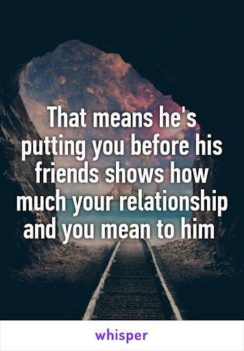 Yes just because he puts me first doesn't mean he doesn't care for his friends. It means he values & respects me as his partner! His happiness means more to him. If friends can't understand that, then they aren't true friends! Respect the boundaries of our relationship! Idea Quotes, House Updates, You Are Cute, Road Rage, Poor People, You Have No Idea, Whisper Confessions, Whisper Quotes, Be Nice