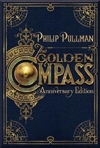 Anniversary Book, Golden Compass, Future Library, Fantasy Literature, Anniversary Books, Dark Materials, Philip Pullman, The Golden Compass, His Dark Materials